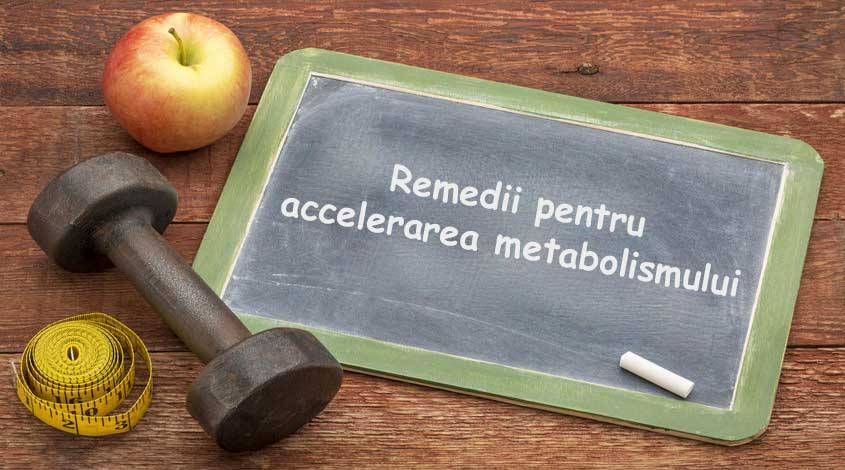 Remedii pentru accelerarea metabolismului